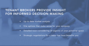 Tenant brokers provide insight